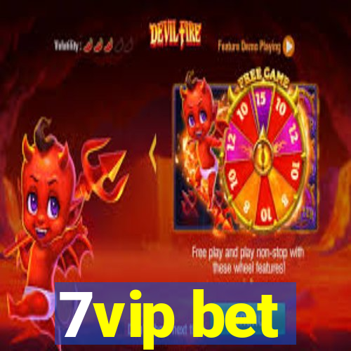 7vip bet